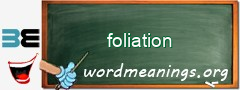 WordMeaning blackboard for foliation